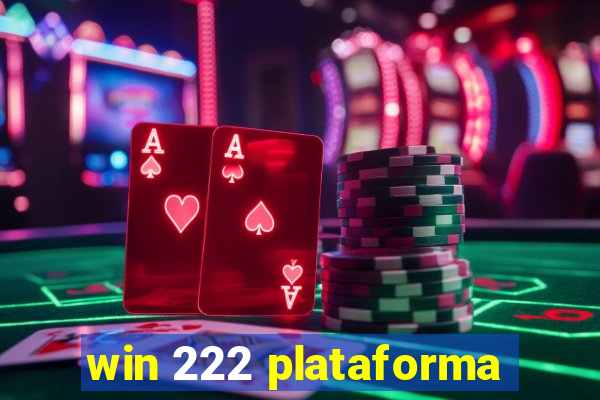 win 222 plataforma